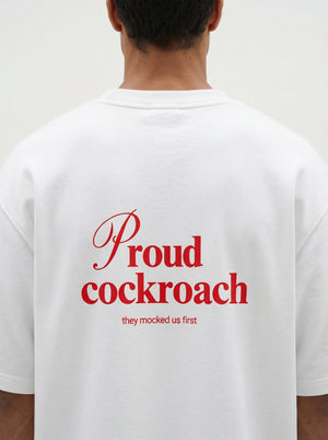 Proud Cockroach - Oversized T Shirt