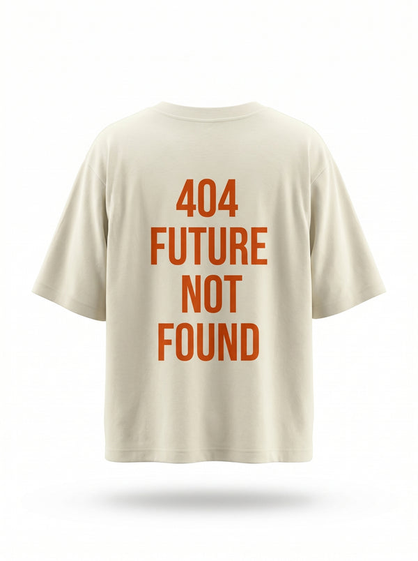 404 Future Not Found Unisex Oversized Classic T-Shirt
